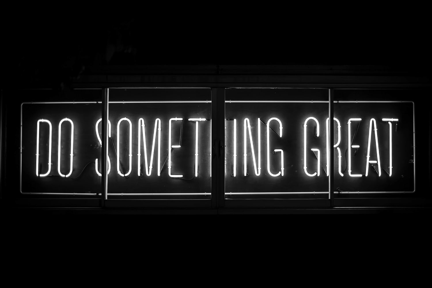 do something great
